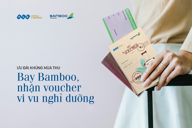 Bamboo Airways tung chương trình “Bay Bamboo tặng ngay voucher nghỉ dưỡng”